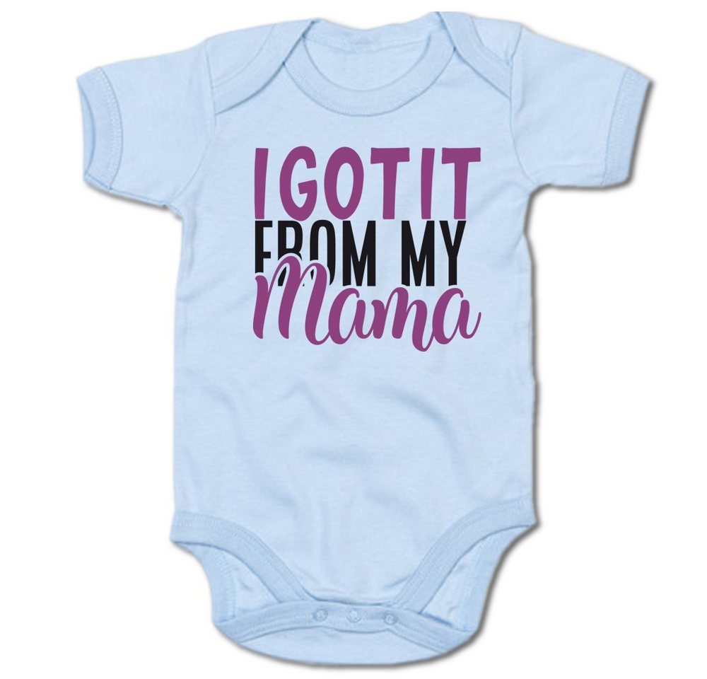 G-graphics Kurzarmbody I got it from my Mama Baby Body mit Spruch / Sprüche / Print / Motiv von G-graphics