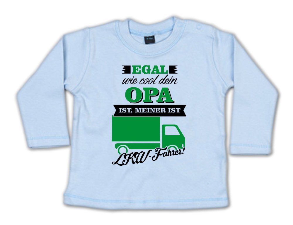 G-graphics Longsleeve Egal wie cool Dein Opa ist, meiner ist LKW-Fahrer! Baby Sweater / Longsleeve T mit Spruch für/von Oma & Opa G-graphics Longsleeve Egal wie cool Dein Opa ist, meiner ist LKW-Fahrer! Baby Sweater / Longsleeve T mit Spruch für/von Oma & Opa von G-graphics