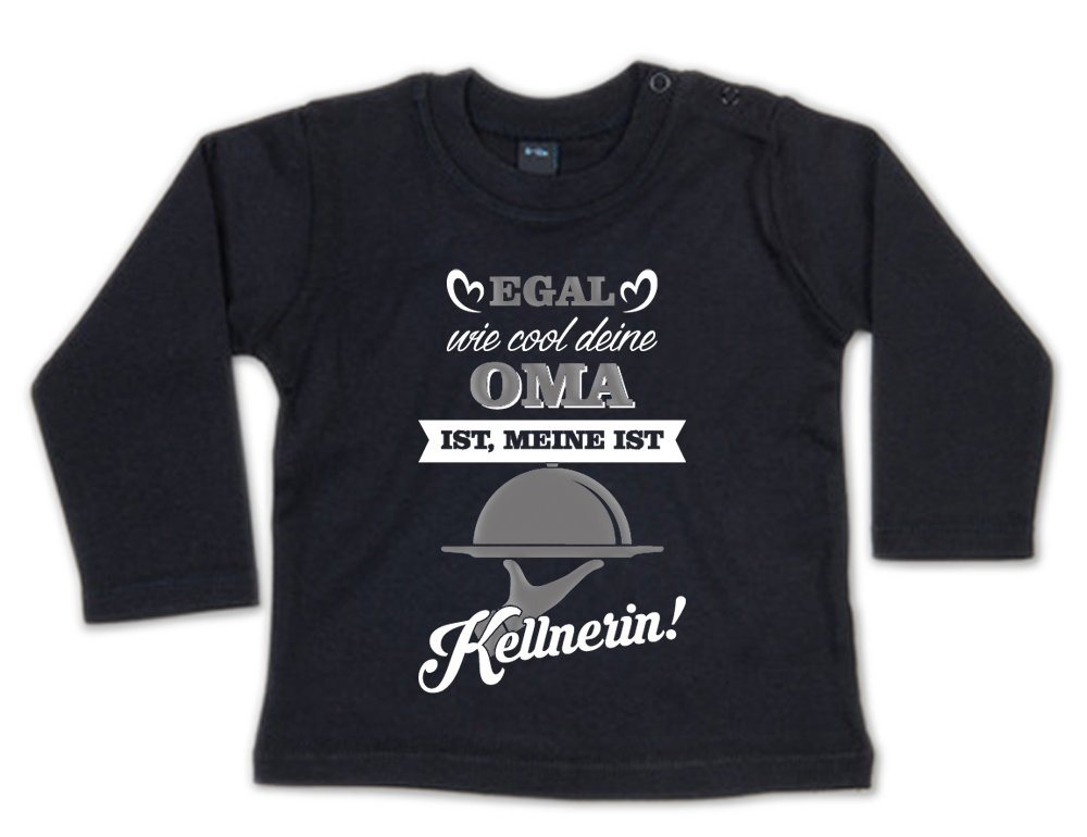 G-graphics Longsleeve Egal wie cool Deine Oma ist, meine ist Kellnerin! Baby Sweater, Baby Longsleeve T, mit Spruch / Sprüche, mit Print / Aufdruck, Geschenk zu jedem Anlass von G-graphics