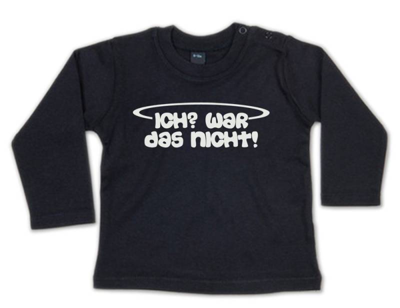 G-graphics Longsleeve Ich? War das nicht! Baby Sweater / Longsleeve T mit Spruch für coole Babys von G-graphics
