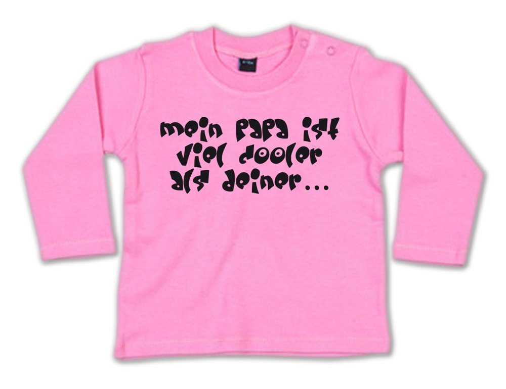G-graphics Longsleeve Mein Papa ist viel cooler als deiner… Baby Sweater / Longsleeve T mit Spruch von G-graphics