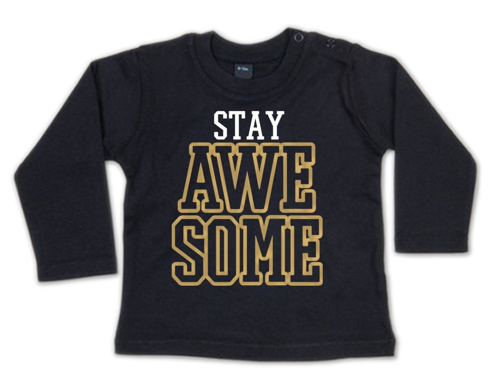 G-graphics Longsleeve Stay awesome Baby Sweater / Longsleeve T mit Spruch von G-graphics