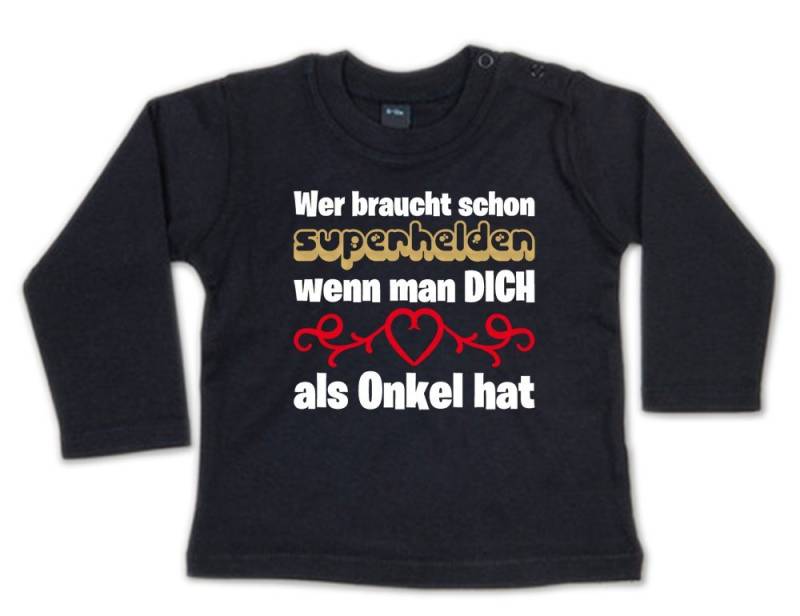 G-graphics Longsleeve Wer braucht schon Superhelden, wenn man DICH als Onkel hat Baby Sweater, Baby Longsleeve T, mit Spruch / Sprüche, mit Print / Aufdruck, Geschenk zu jedem Anlass von G-graphics