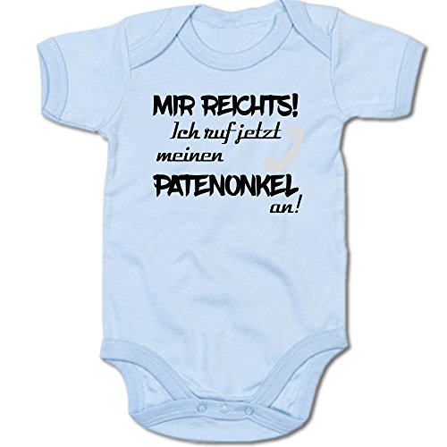 G-graphics Mir reichts! Ich ruf jetzt Meinen Patenonkel an! Baby Body Suit Strampler 250.0351 (3-6 Monate, blau) von G-graphics