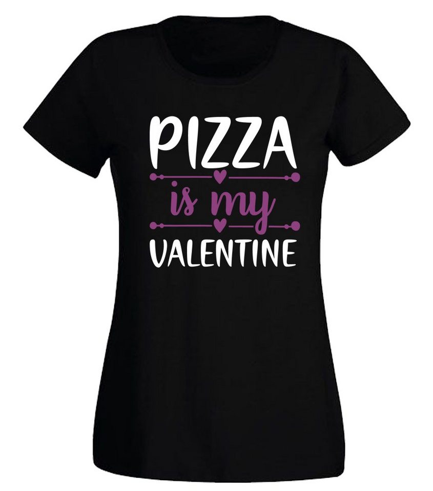 G-graphics Print-Shirt Pizza is my Valentine Slim-fit Damen T-Shirt mit Frontprint zum Valentinstag von G-graphics