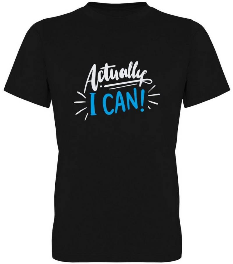 G-graphics T-Shirt Actually I CAN! Herren T-Shirt mit Statement / Spruch / Motiv als Frontprint von G-graphics