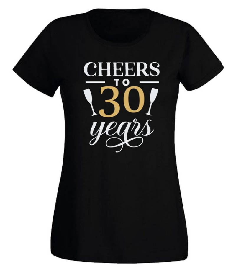G-graphics T-Shirt Cheers to -30- years Slim-fit Damen T-Shirt mit Motiv zum Geburtstag von G-graphics