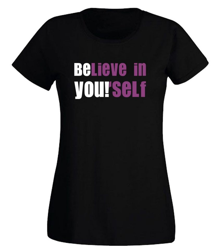 G-graphics T-Shirt Damen T-Shirt - BElieve in YOUrself Slim-fit-Shirt, mit Frontprint, mit Spruch / Statement von G-graphics