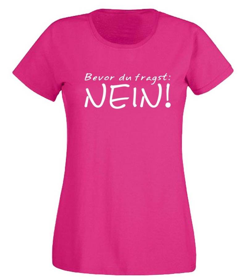 G-graphics T-Shirt Bevor Du fragst: NEIN! Slim-fit- Damen T-Shirt mit Statement / Spruch als Frontprint von G-graphics