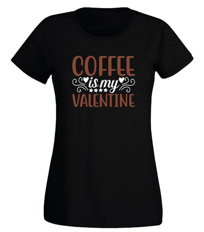 G-graphics T-Shirt Coffee is my Valentine Slim-fit Damen T-Shirt mit Print für Coffeelover zum Valentinstag von G-graphics