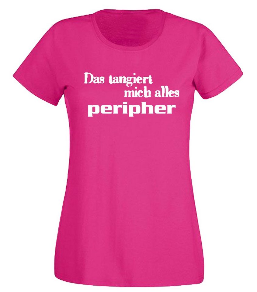 G-graphics T-Shirt Damen T-Shirt - Das tangiert mich alles peripher mit trendigem Frontprint, Aufdruck auf der Vorderseite, Spruch/Sprüche/Print/Motiv, für jung & alt, Slim-fit von G-graphics