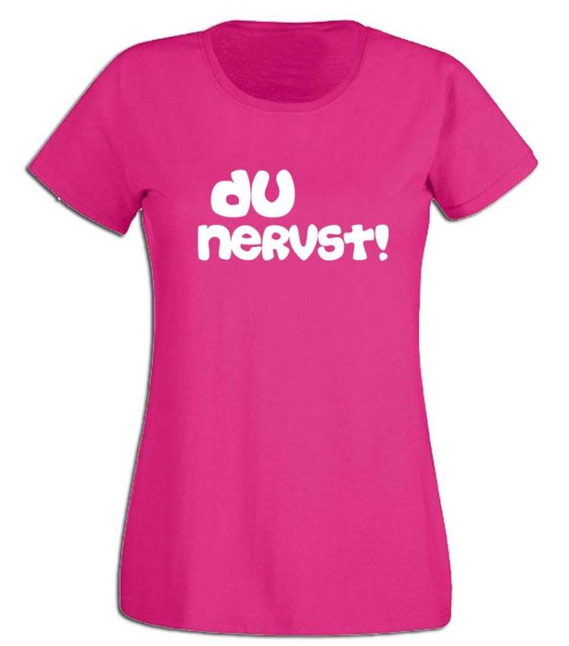 G-graphics T-Shirt Du nervst! Slim-fit- Damen T-Shirt mit Statement / Spruch als Frontprint von G-graphics