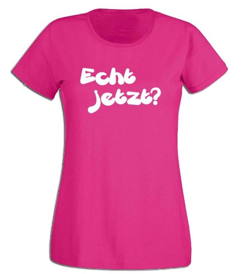 G-graphics T-Shirt Echt jetzt? Slim-fit- Damen T-Shirt mit Statement / Spruch als Frontprint von G-graphics