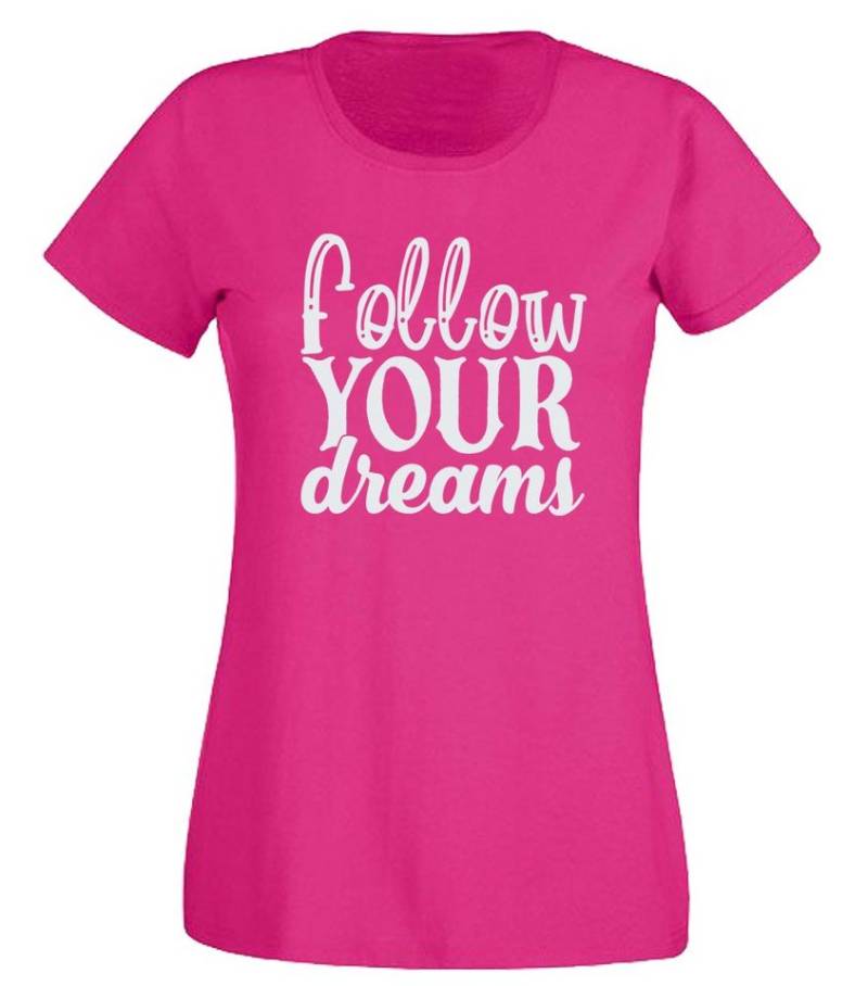 G-graphics T-Shirt Follow your dreams Slim-fit- Damen T-Shirt mit Statement / Spruch als Frontprint von G-graphics