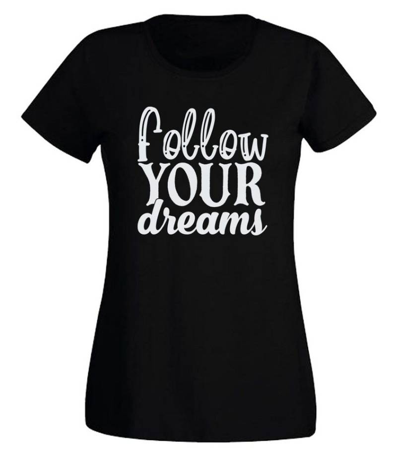 G-graphics T-Shirt Follow your dreams Slim-fit- Damen T-Shirt mit Statement / Spruch als Frontprint von G-graphics