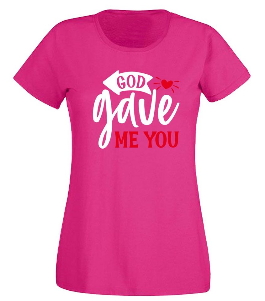 G-graphics T-Shirt Damen T-Shirt - God gave me you Slim-fit, mit trendigem Frontprint, Aufdruck auf der Vorderseite, Spruch/Sprüche/Print/Motiv, für jung & alt von G-graphics