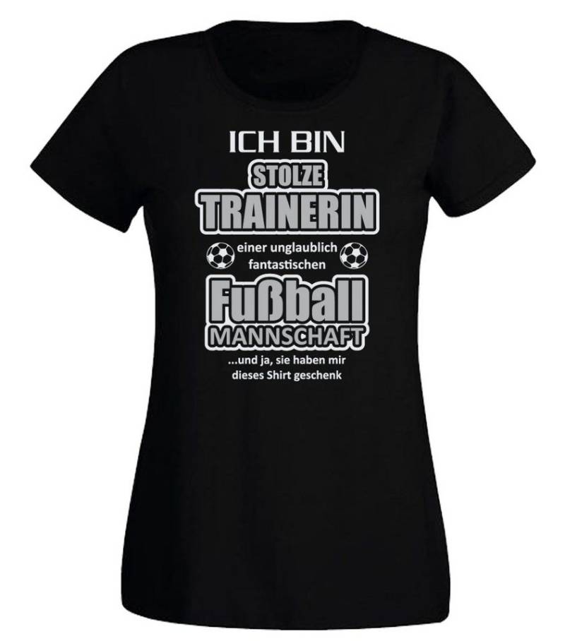 G-graphics T-Shirt Ich bin Trainerin einer Fußball Mannschaft Slim-fit- Damen T-Shirt mit Statement / Spruch als Frontprint von G-graphics