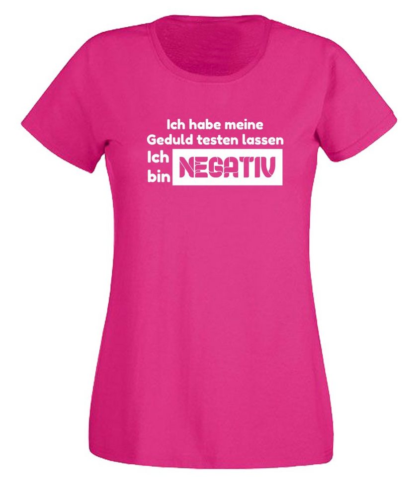 G-graphics T-Shirt Ich habe meine Geduld testen lassen – Ich bin negativ Slim-fit Damen T-Shirt mit trendigem Frontprint von G-graphics