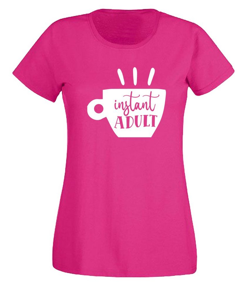 G-graphics T-Shirt Instant adult Slim-fit- Damen T-Shirt mit Frontprint-Statement für Coffeelover von G-graphics