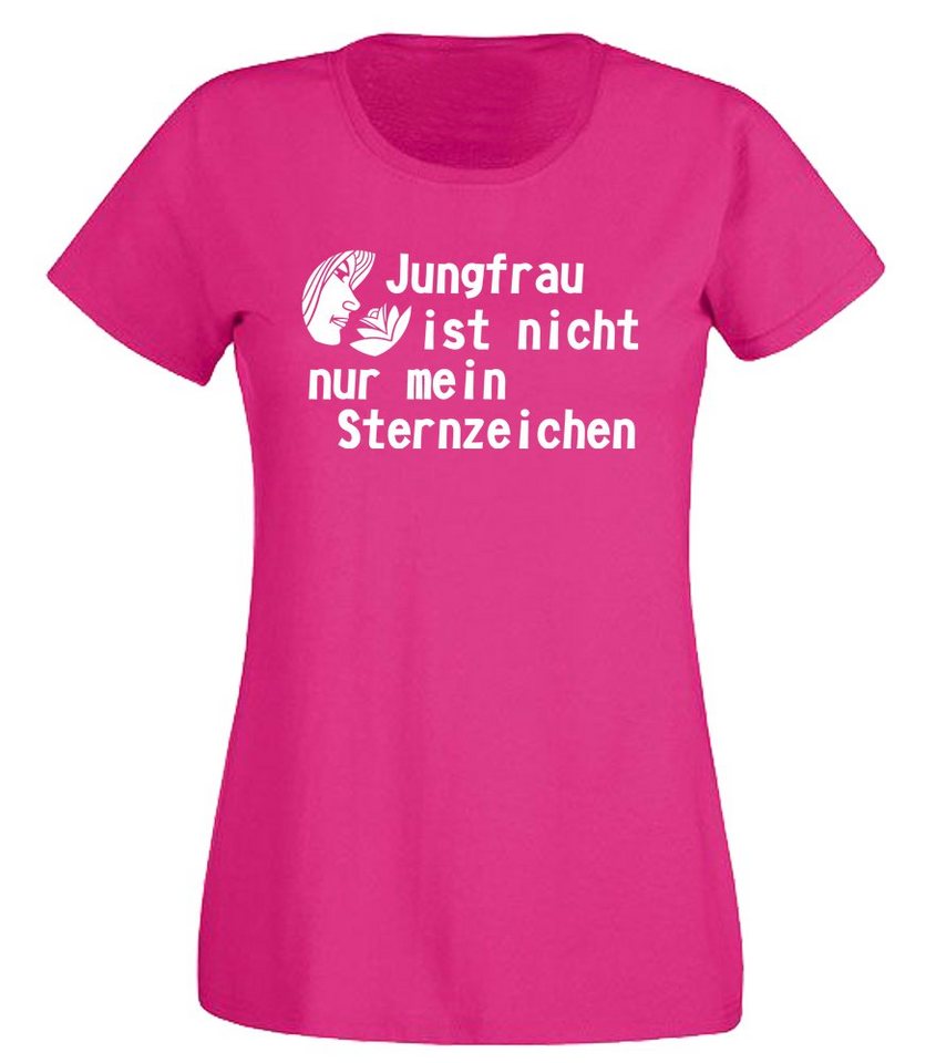 G-graphics T-Shirt Damen T-Shirt - Jungfrau ist nicht nur mein Sternzeichen mit trendigem Frontprint, Slim-fit, Aufdruck auf der Vorderseite, Spruch/Sprüche/Print/Motiv, für jung & alt von G-graphics