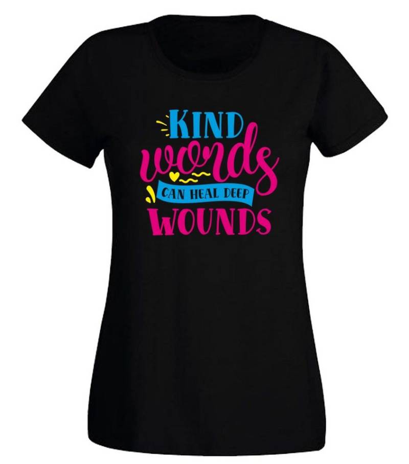 G-graphics T-Shirt Kind words can heal deep wounds Slim-fit- Damen T-Shirt mit Statement / Spruch als Frontprint von G-graphics