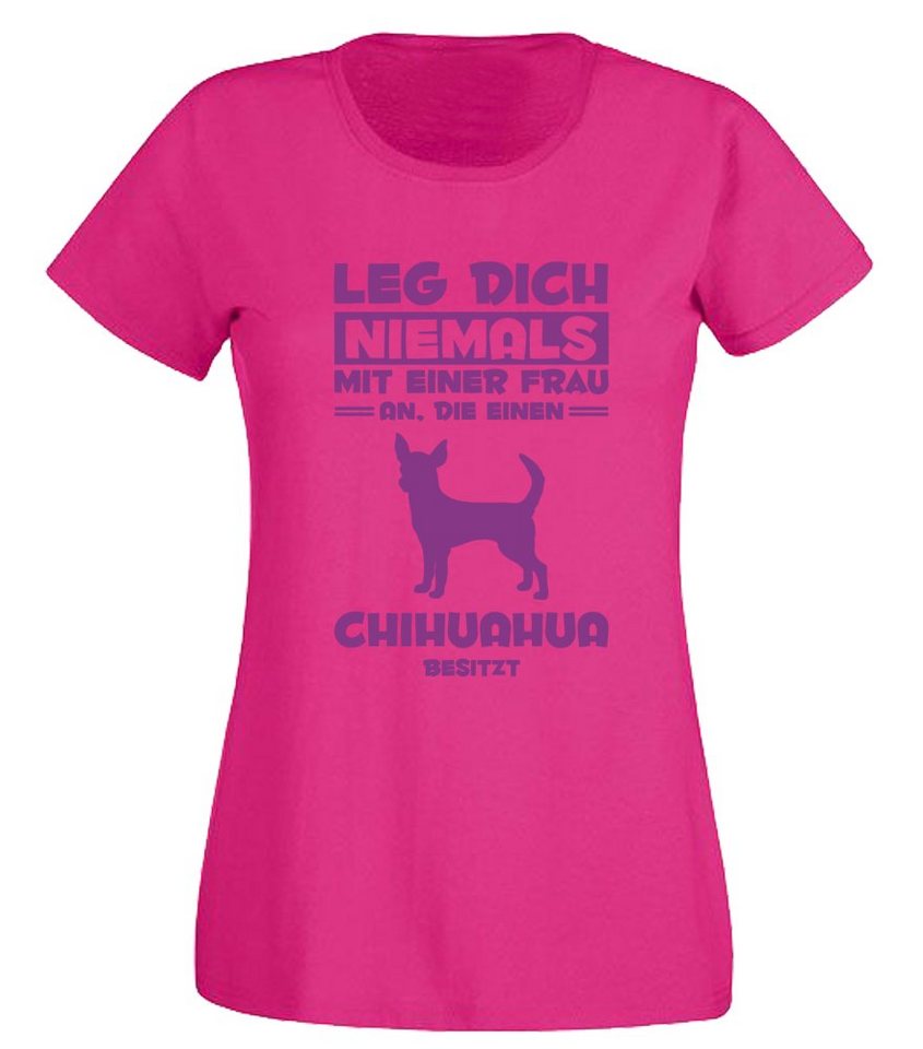 G-graphics T-Shirt Damen T-Shirt - Leg Dich niemals mit einer Frau an - Chihuahua mit trendigem Frontprint, Slim-fit, Aufdruck auf der Vorderseite, Spruch/Sprüche/Print/Motiv, für jung & alt von G-graphics