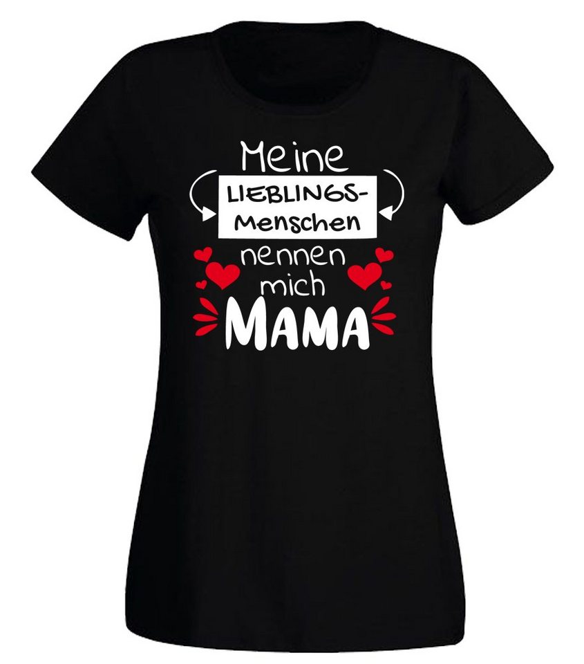 G-graphics T-Shirt Damen T-Shirt - Meine Lieblingsmenschen nennen mich Mama mit trendigem Frontprint, Slim-fit, Aufdruck auf der Vorderseite, Spruch/Sprüche/Print/Motiv, für jung & alt von G-graphics