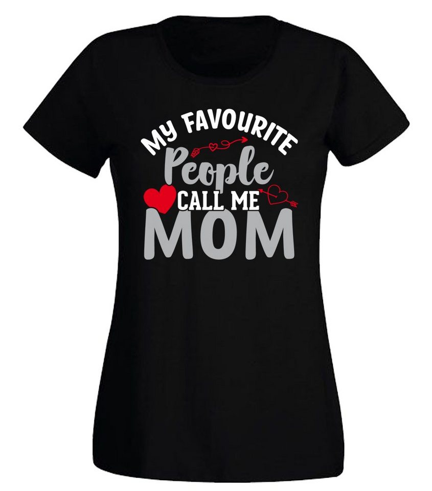 G-graphics T-Shirt My Favourite people call me Mom Slim-fit Damen T-Shirt mit Frontprint-Motiv für die beste Mama von G-graphics