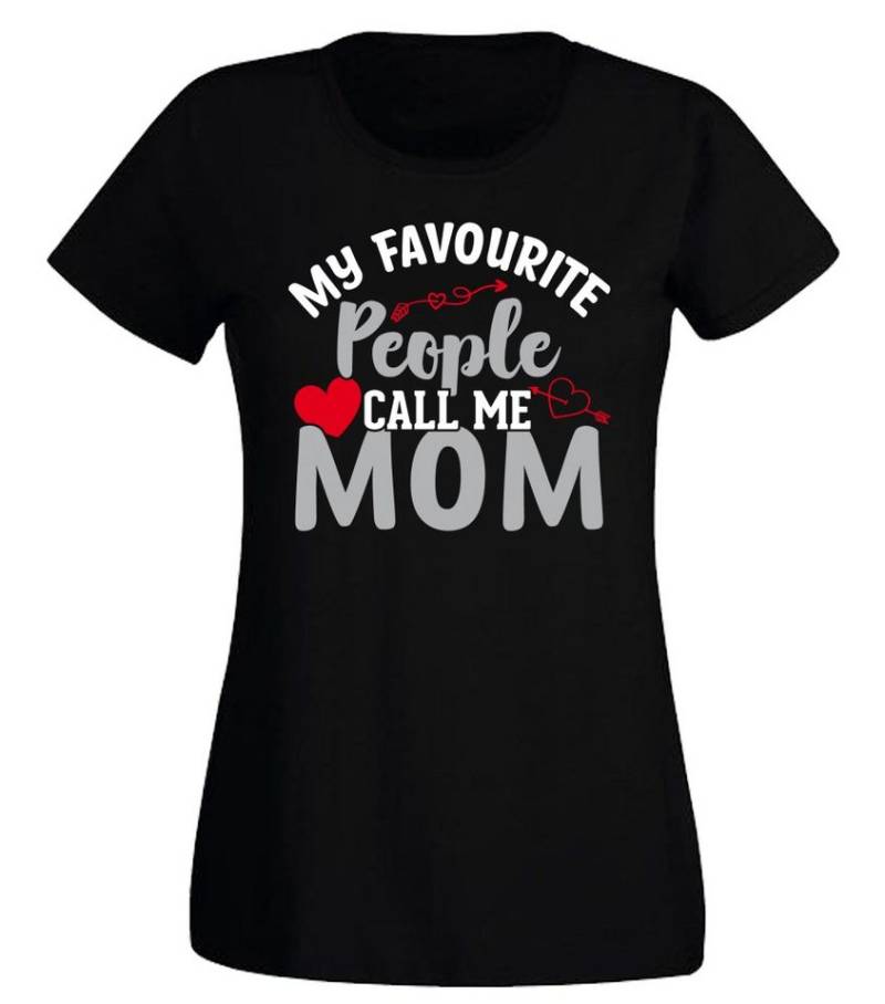 G-graphics T-Shirt My Favourite people call me Mom Slim-fit Damen T-Shirt mit Frontprint-Motiv für die beste Mama von G-graphics