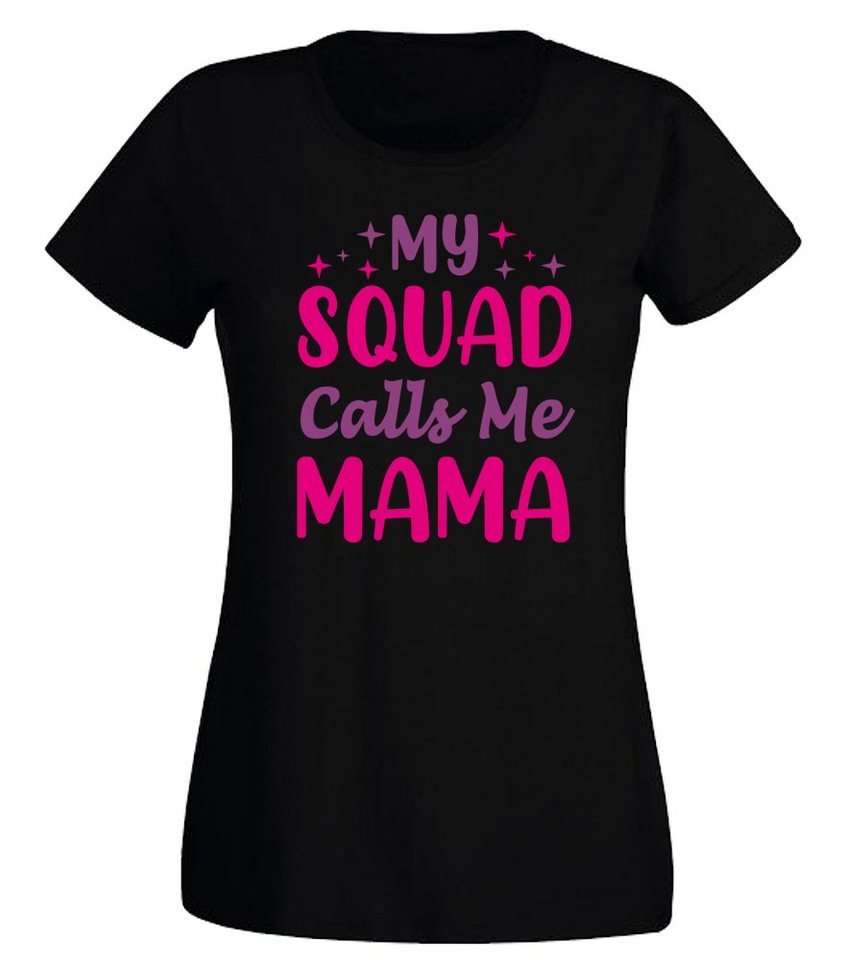 G-graphics T-Shirt Damen T-Shirt - My Squad calls me Mama Slim-fit, mit trendigem Frontprint, Aufdruck auf der Vorderseite, Spruch/Sprüche/Print/Motiv von G-graphics