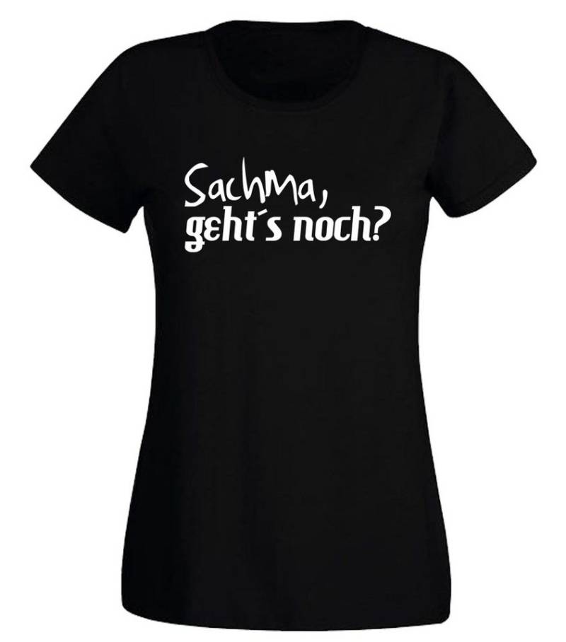 G-graphics T-Shirt Sachma, geht’s noch? Slim-fit- Damen T-Shirt mit Statement / Spruch als Frontprint von G-graphics
