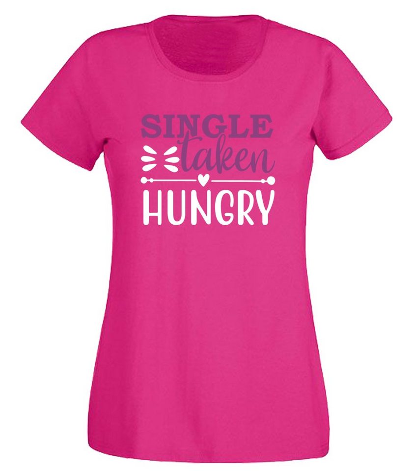 G-graphics T-Shirt Damen T-Shirt - Single taken hungry Slim-fit, mit trendigem Frontprint, Aufdruck auf der Vorderseite, Spruch/Sprüche/Print/Motiv, für jung & alt von G-graphics