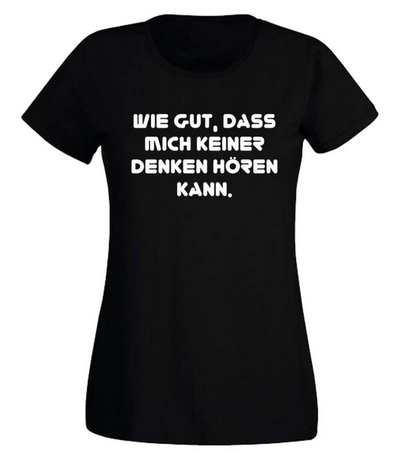 G-graphics T-Shirt Wie gut, dass mich keiner denken hören kann. Slim-fit- Damen T-Shirt mit Statement / Spruch als Frontprint von G-graphics