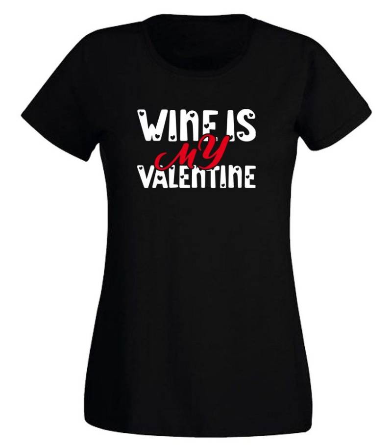 G-graphics T-Shirt Wine is my Valentine Slim-fit Damen T-Shirt mit Frontprint zum Valentinstag von G-graphics