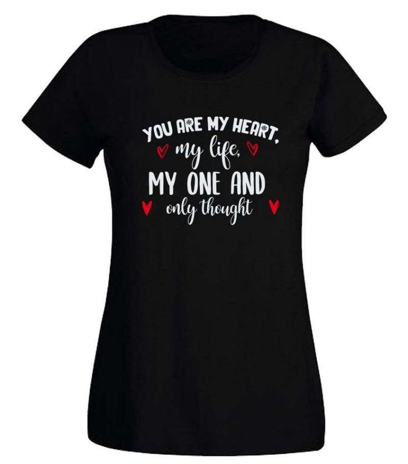 G-graphics T-Shirt You are my heart, my life my one and only thought Slim-fit Damen T-Shirt mit Frontprint zum Valentinstag von G-graphics