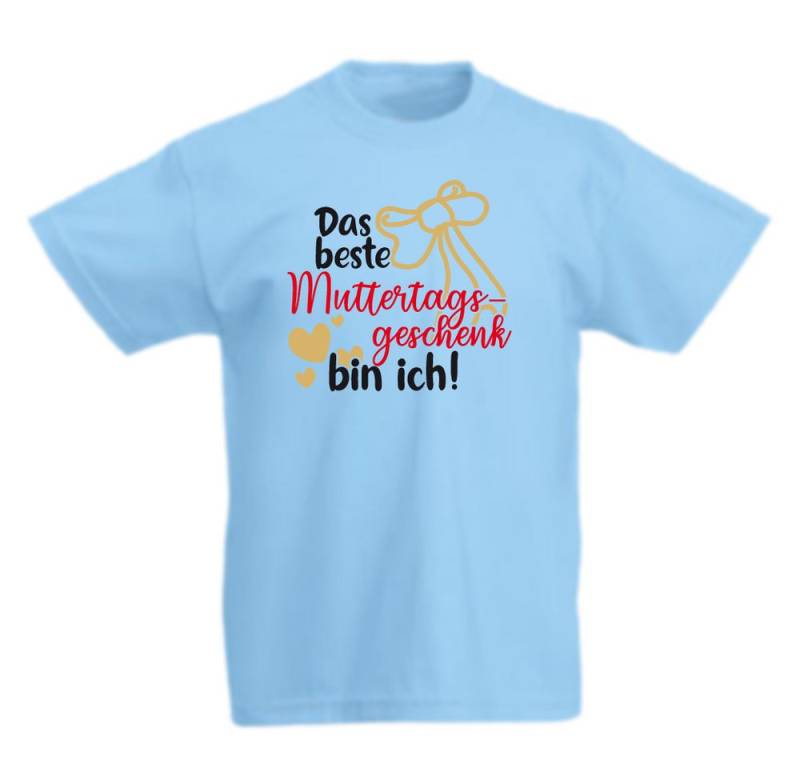 G-graphics T-Shirt Das beste Muttertagsgeschenk bin ich Kinder T-Shirt mit coolem Spruch als Frontprint von G-graphics