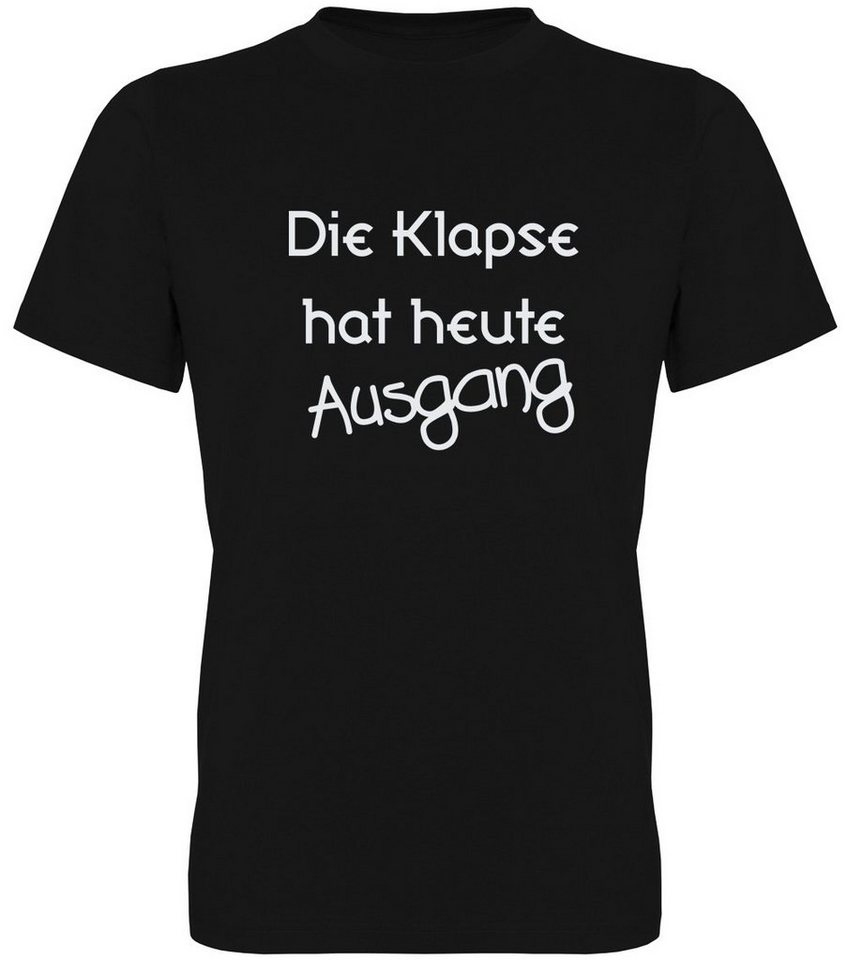 G-graphics T-Shirt Die Klapse hat heute Ausgang Herren T-Shirt perfekt für den nächsten Männer- & Partyabend von G-graphics