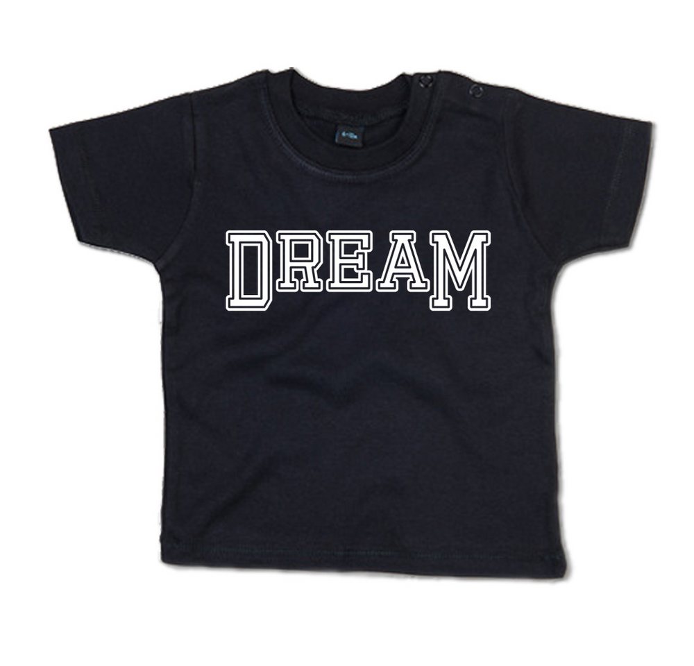 G-graphics T-Shirt Dream Baby T-Shirt, mit Spruch / Sprüche / Print / Aufdruck von G-graphics