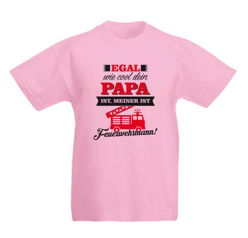 G-graphics T-Shirt Egal, wie cool Dein Papa ist, meiner ist Feuerwehrmann! Kinder T-Shirt mit coolem Spruch als Frontprint von G-graphics