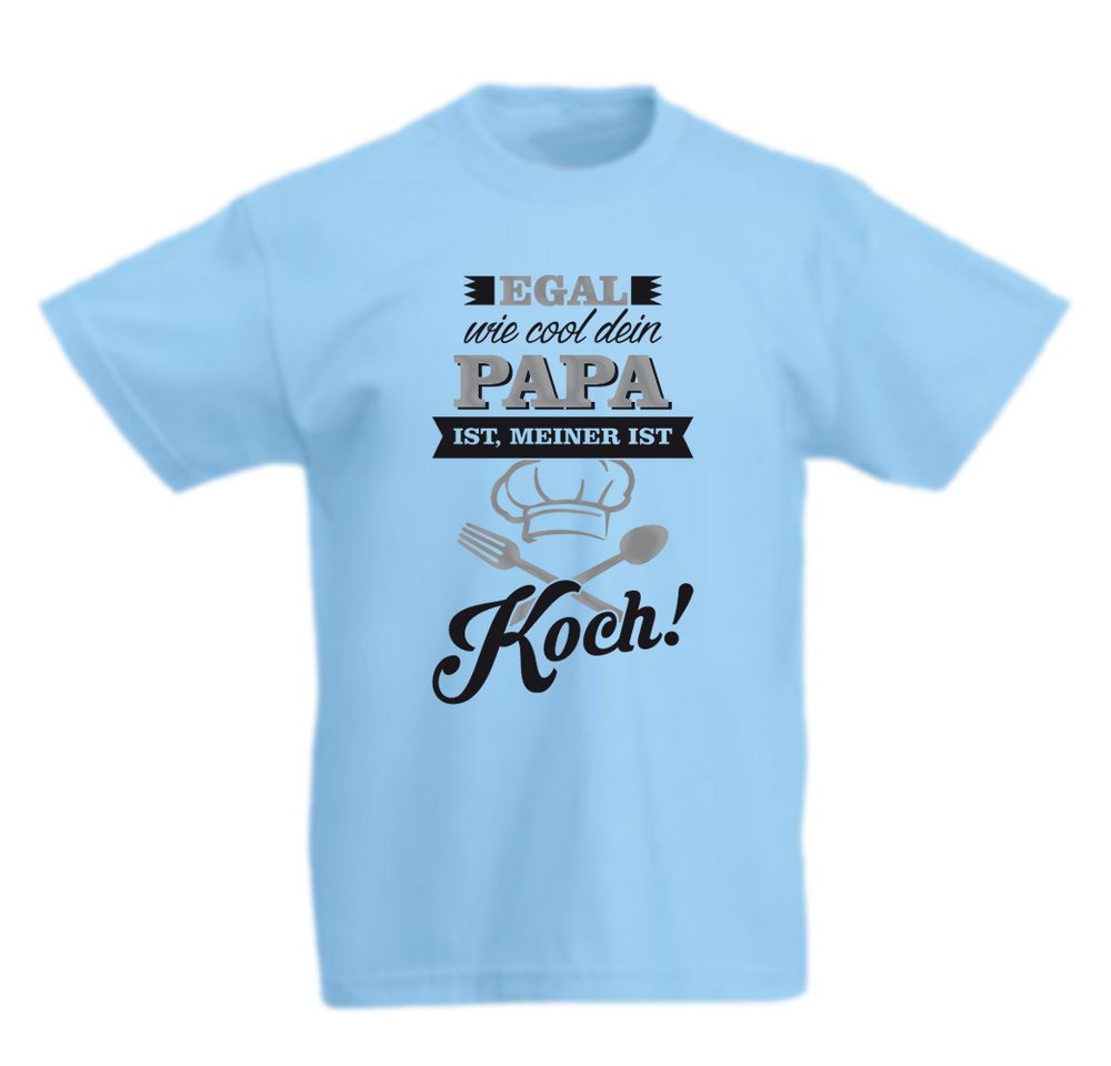 G-graphics T-Shirt Egal, wie cool Dein Papa ist, meiner ist Koch! Kinder T-Shirt mit coolem Spruch als Frontprint G-graphics T-Shirt Egal, wie cool Dein Papa ist, meiner ist Koch! Kinder T-Shirt mit coolem Spruch als Frontprint von G-graphics