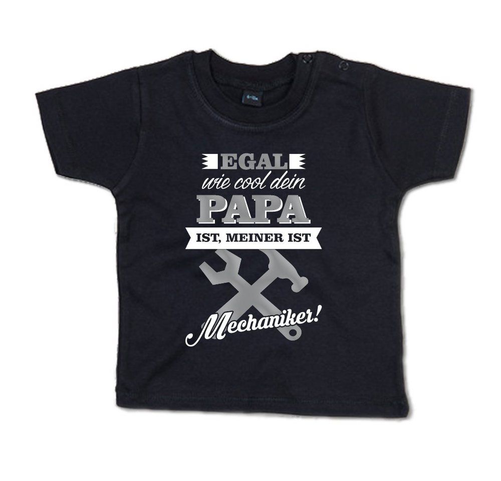 G-graphics T-Shirt Egal wie cool dein Papa ist, meiner ist Mechaniker! Baby T-Shirt, mit Spruch / Sprüche / Print / Aufdruck von G-graphics