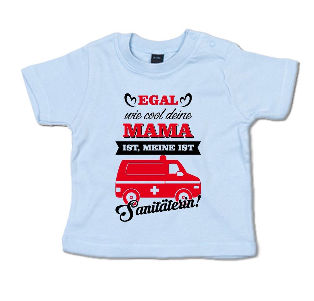 G-graphics T-Shirt Egal wie cool deine Mama ist, meine ist Sanitäterin! mit Spruch / Sprüche / Print / Aufdruck, Baby T-Shirt von G-graphics