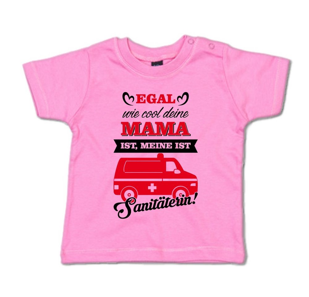 G-graphics T-Shirt Egal wie cool deine Mama ist, meine ist Sanitäterin! mit Spruch / Sprüche / Print / Aufdruck, Baby T-Shirt von G-graphics