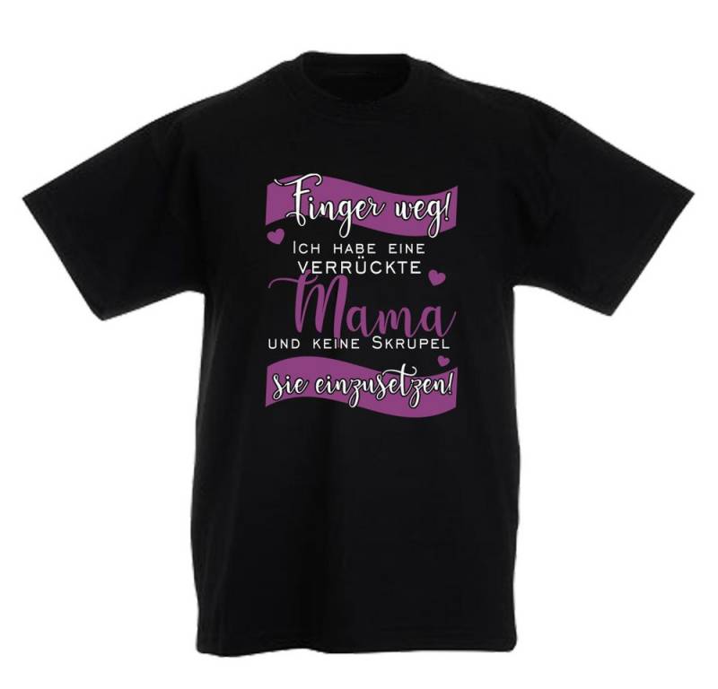 G-graphics T-Shirt Finger weg! Ich habe eine verrückte Mama Kinder T-Shirt mit Spruch / Statement von G-graphics