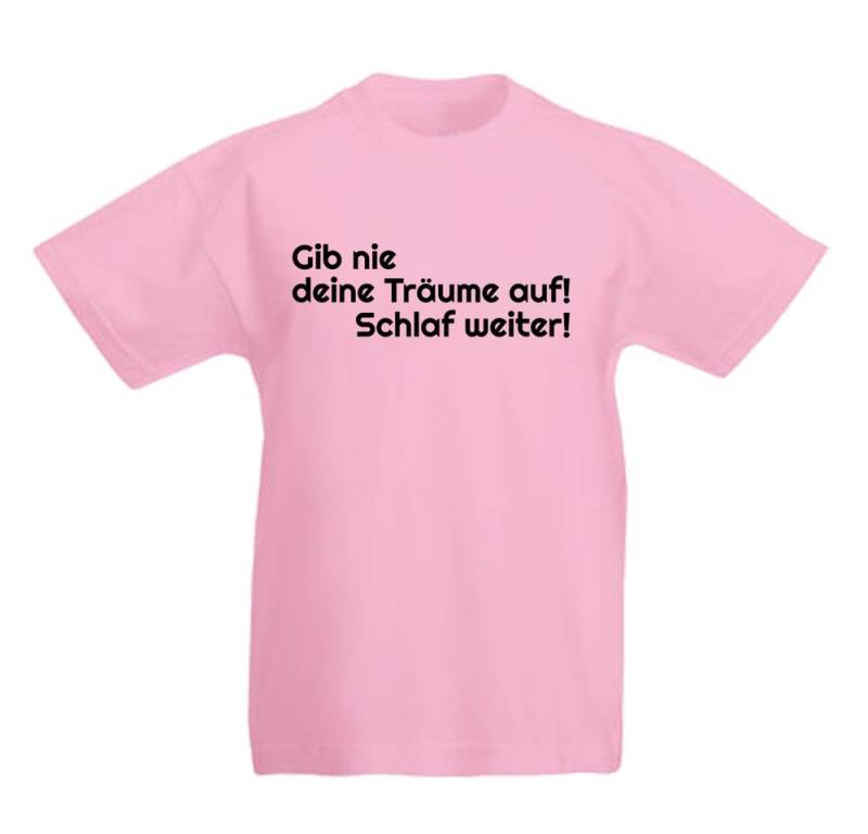 G-graphics T-Shirt Gib nie deine Träume auf! Schlaf weiter! Kinder T-Shirt mit Spruch / Statement von G-graphics