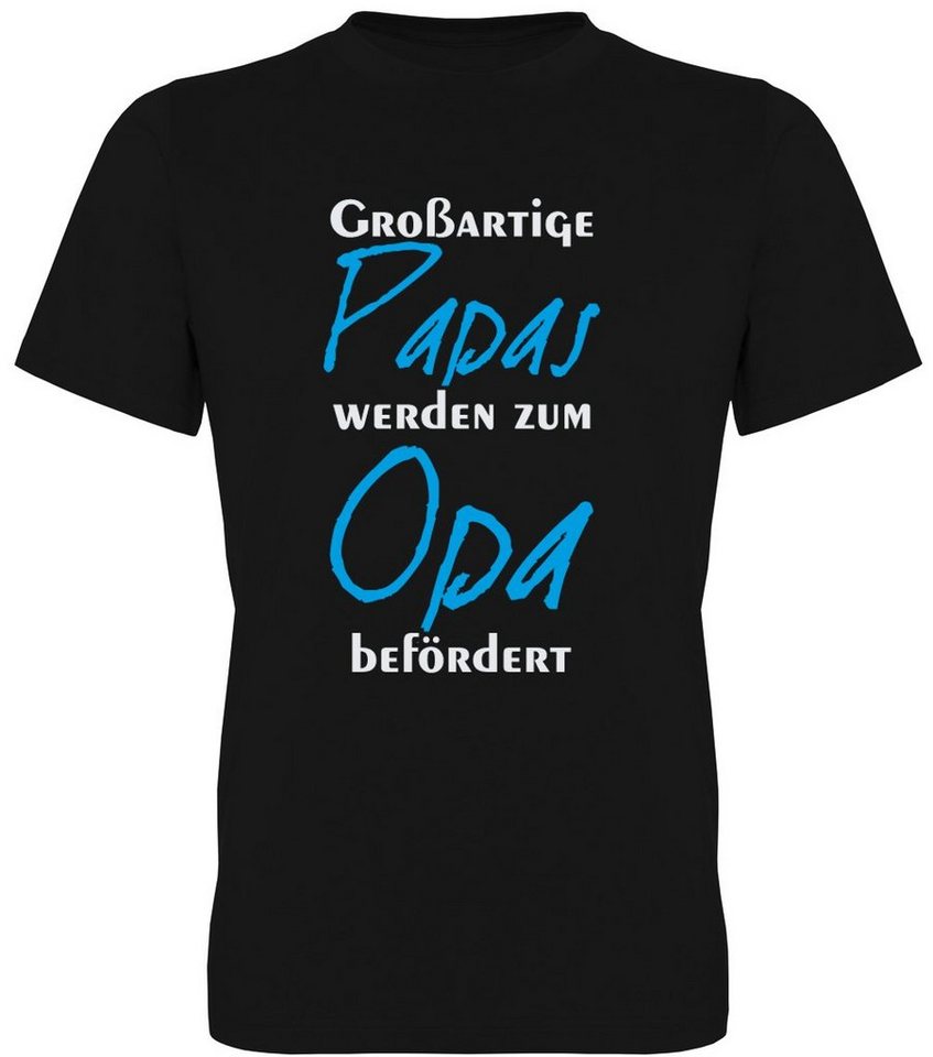 G-graphics T-Shirt Großartige Papas werden zum Opa befördert Herren T-Shirt, mit trendigem Frontprint, Aufdruck auf der Vorderseite, Spruch/Sprüche/Print/Motiv, für jung & alt von G-graphics