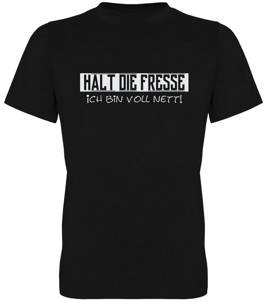 G-graphics T-Shirt Halt die Fresse – Ich bin voll nett! Herren T-Shirt, mit trendigem Frontprint, Aufdruck auf der Vorderseite, Spruch/Sprüche/Print/Motiv, für jung & alt von G-graphics