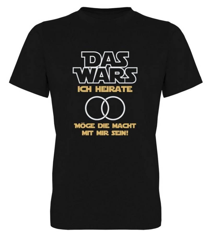 G-graphics T-Shirt zum Junggesellen-Abschied - Das Wars Ich heirate - Möge die Macht ... Herren Bräutigam-T-Shirt zum JGA / Poltershirt von G-graphics