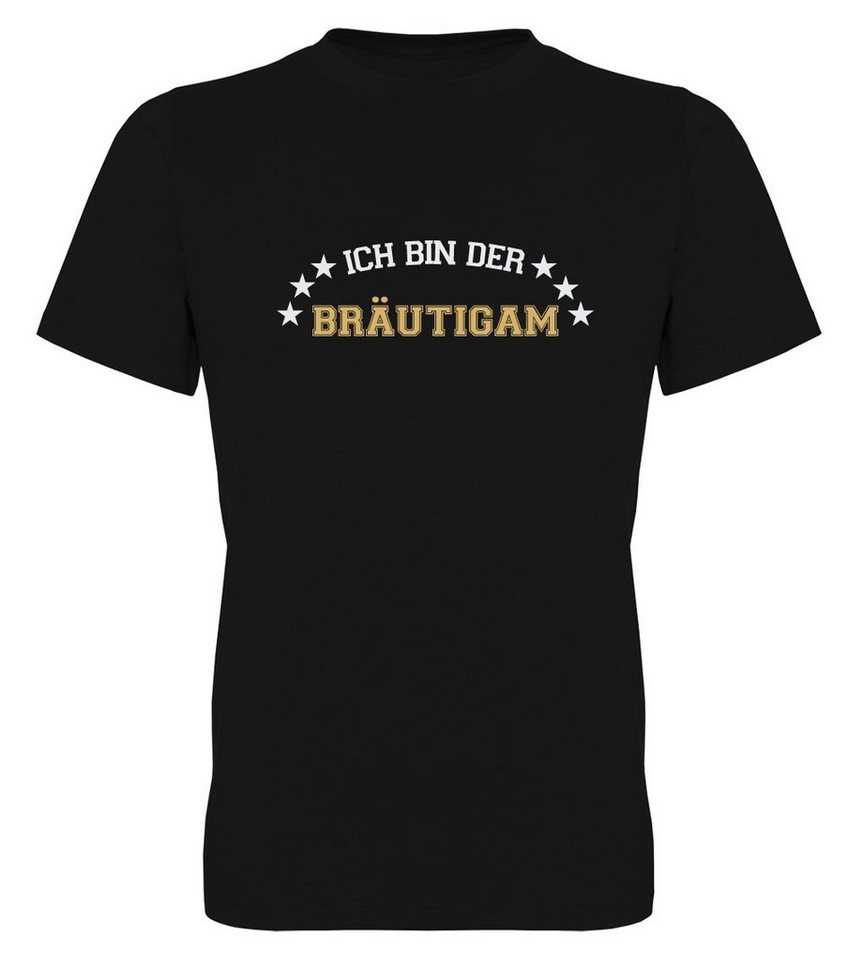 G-graphics T-Shirt Herren T-Shirt - Ich bin der Bräutigam JGA-Shirt • Junggesellen-Abschied • Poltershirts • mit Frontprint / Aufdruck auf der Vorderseite • Bachelor • Bräutigam-Shirt von G-graphics