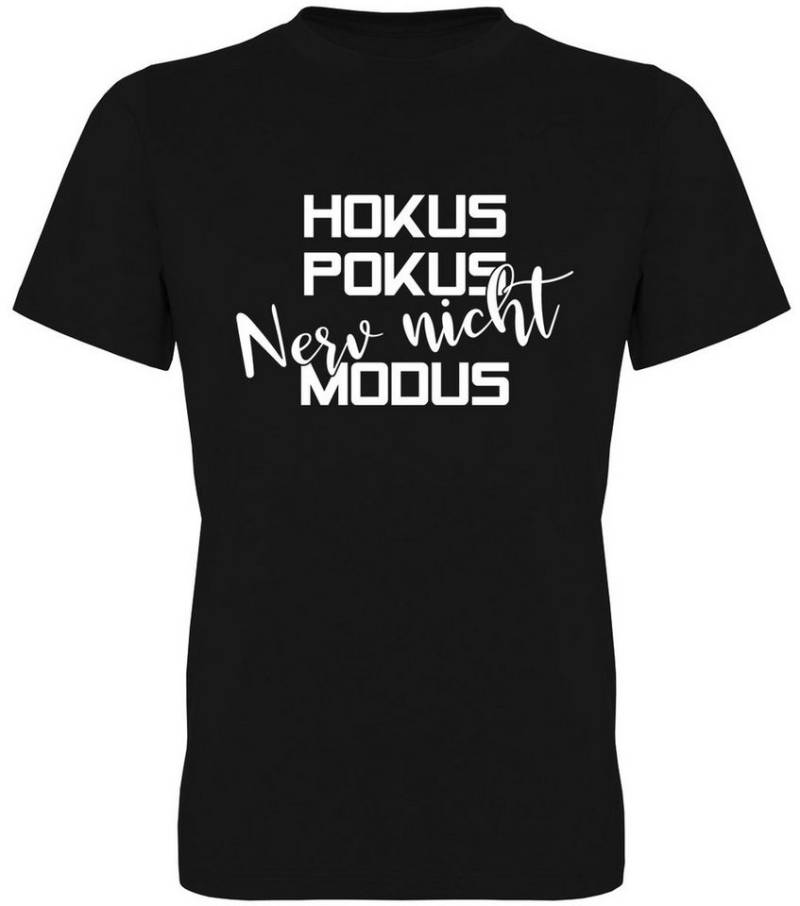 G-graphics T-Shirt Hokus Pokus -Nerv nicht- Modus Herren T-Shirt mit Statement / Spruch / Motiv als Frontprint von G-graphics
